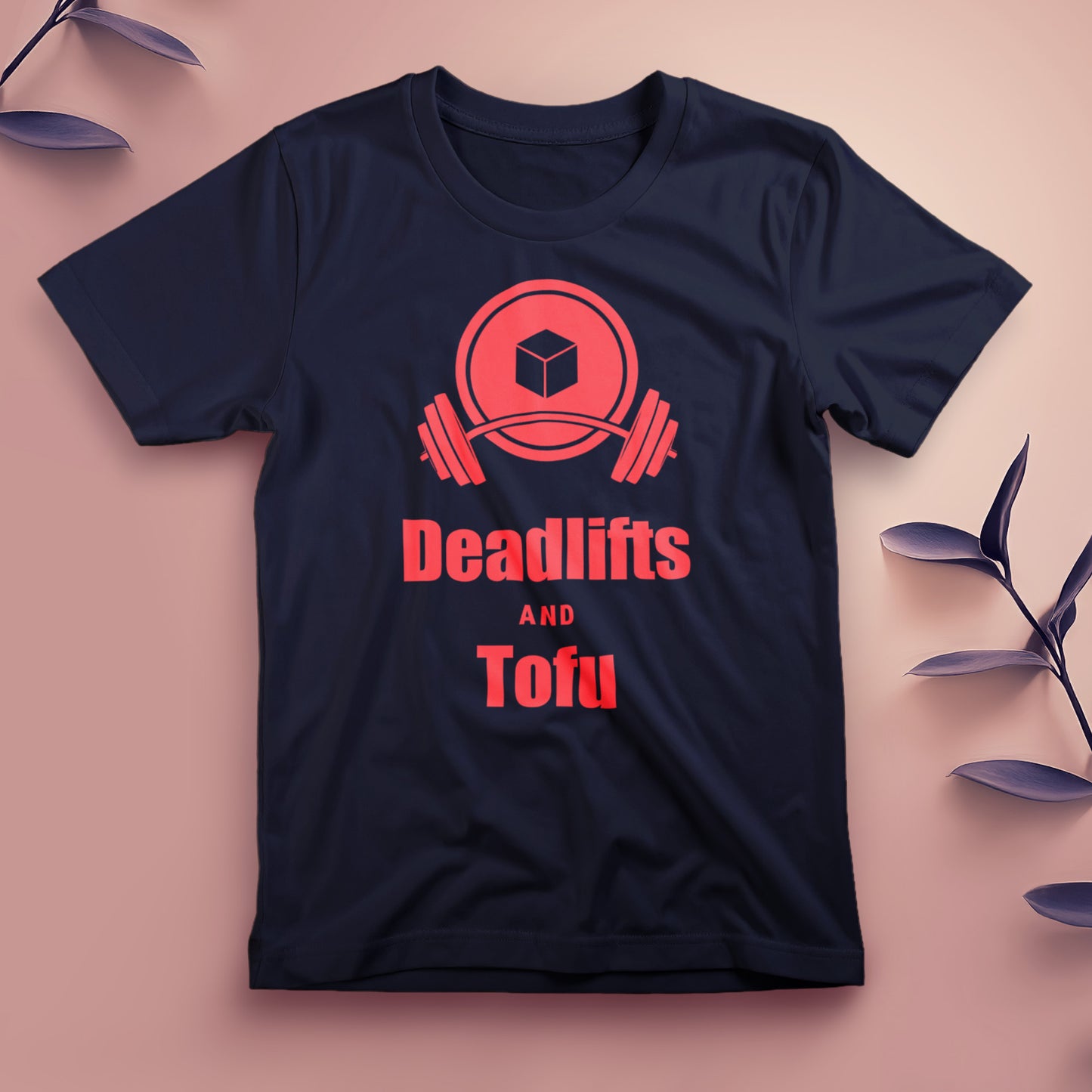 Deadlifts and Tofu - Tee, Unisex