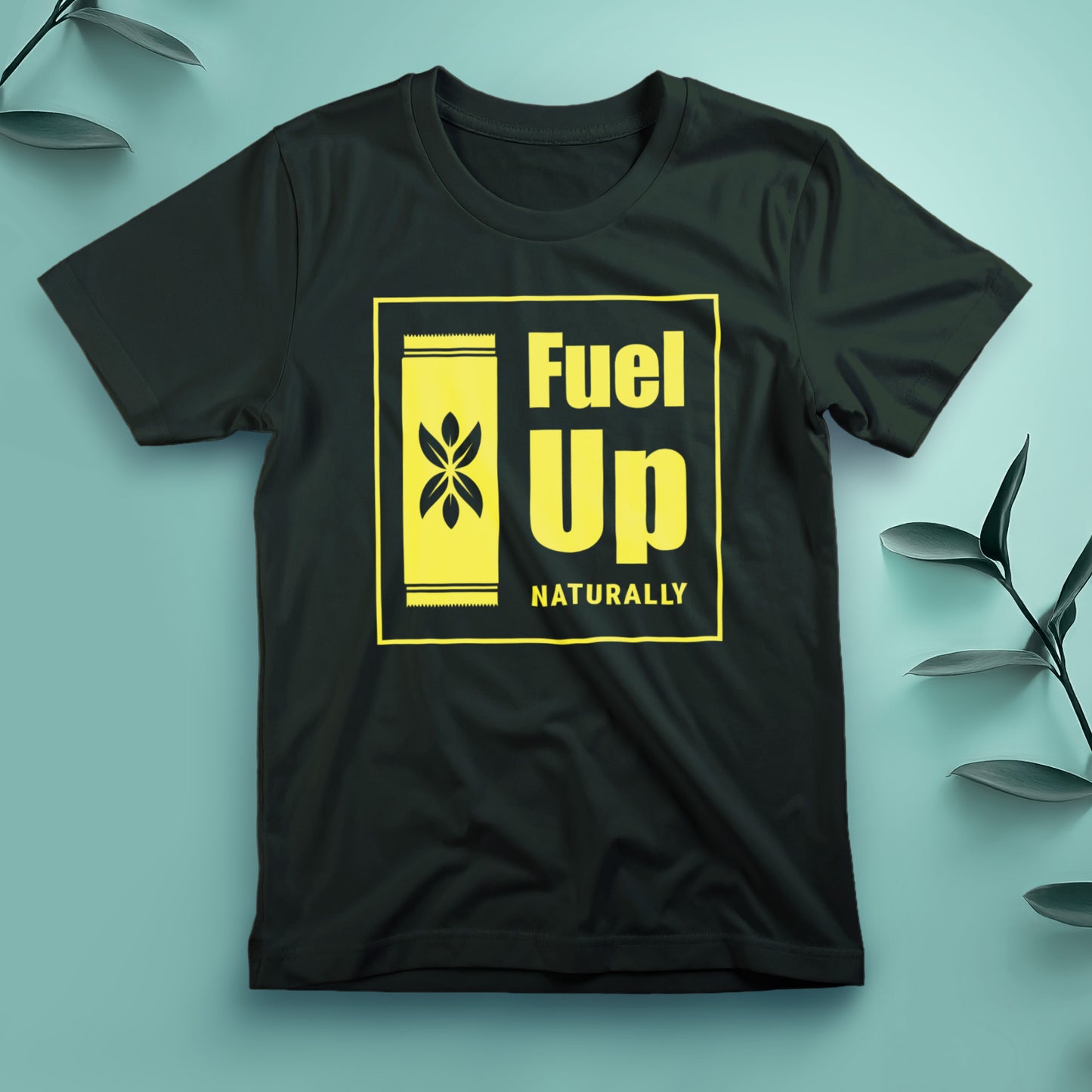 Fuel Up Naturally - Tee, Unisex