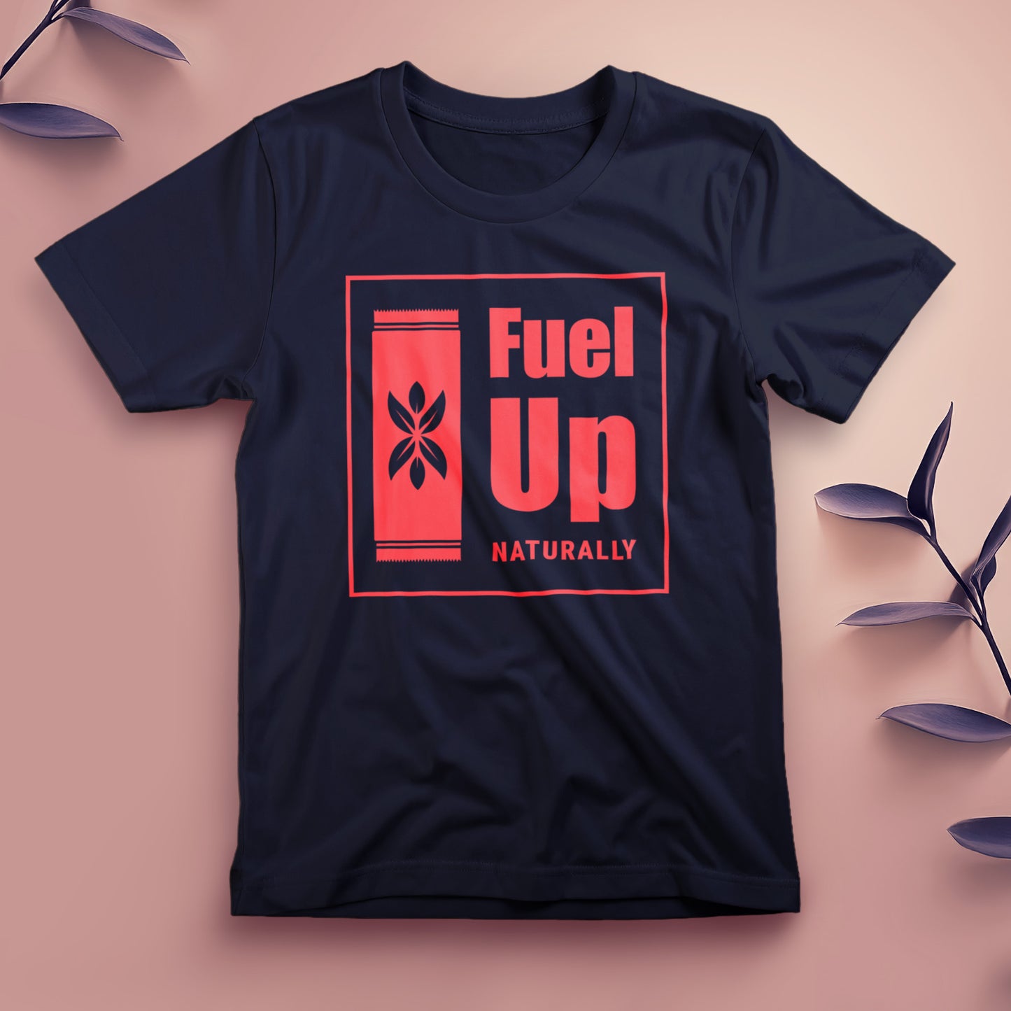 Fuel Up Naturally - Tee, Unisex