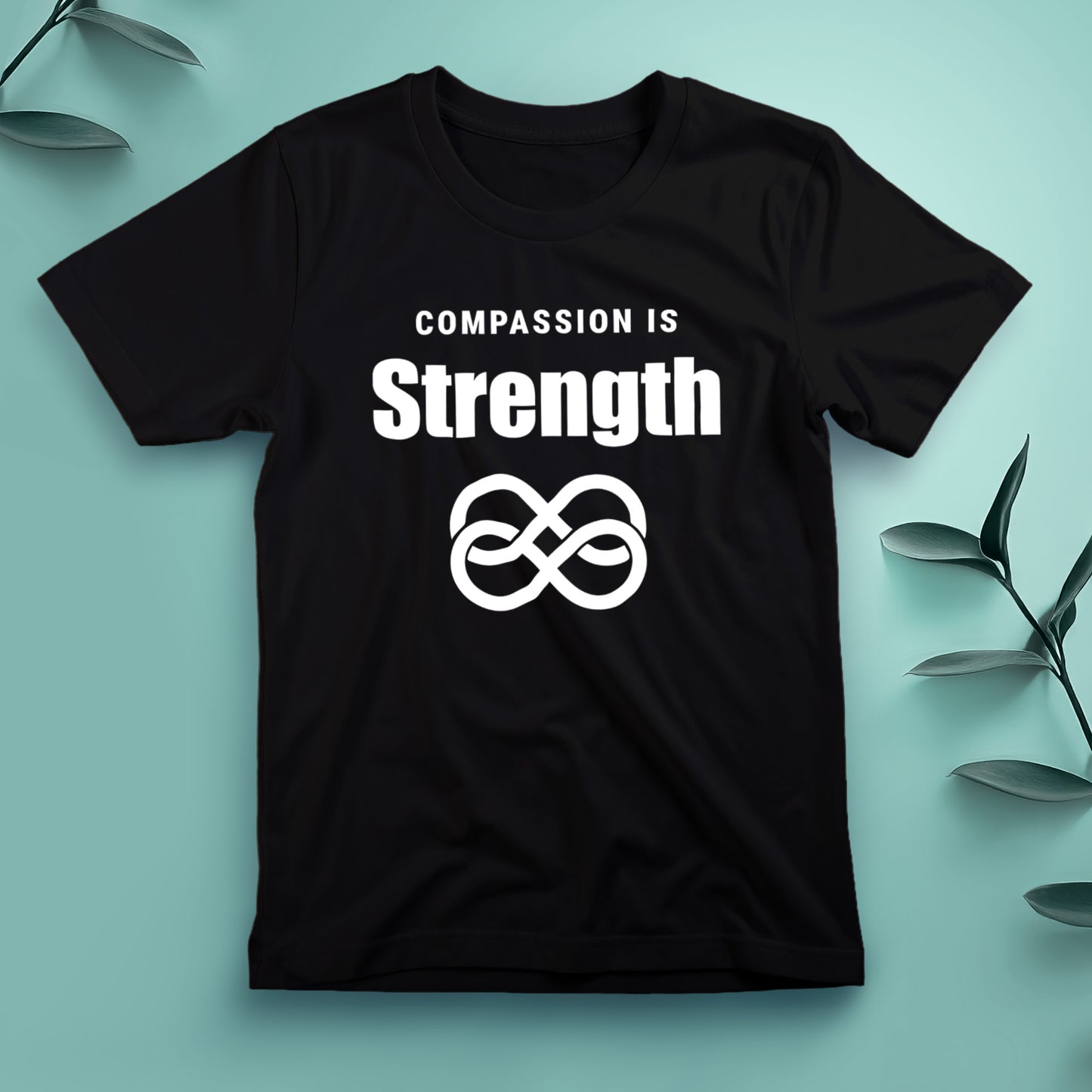 Compassion Is Strength - Tee, Unisex