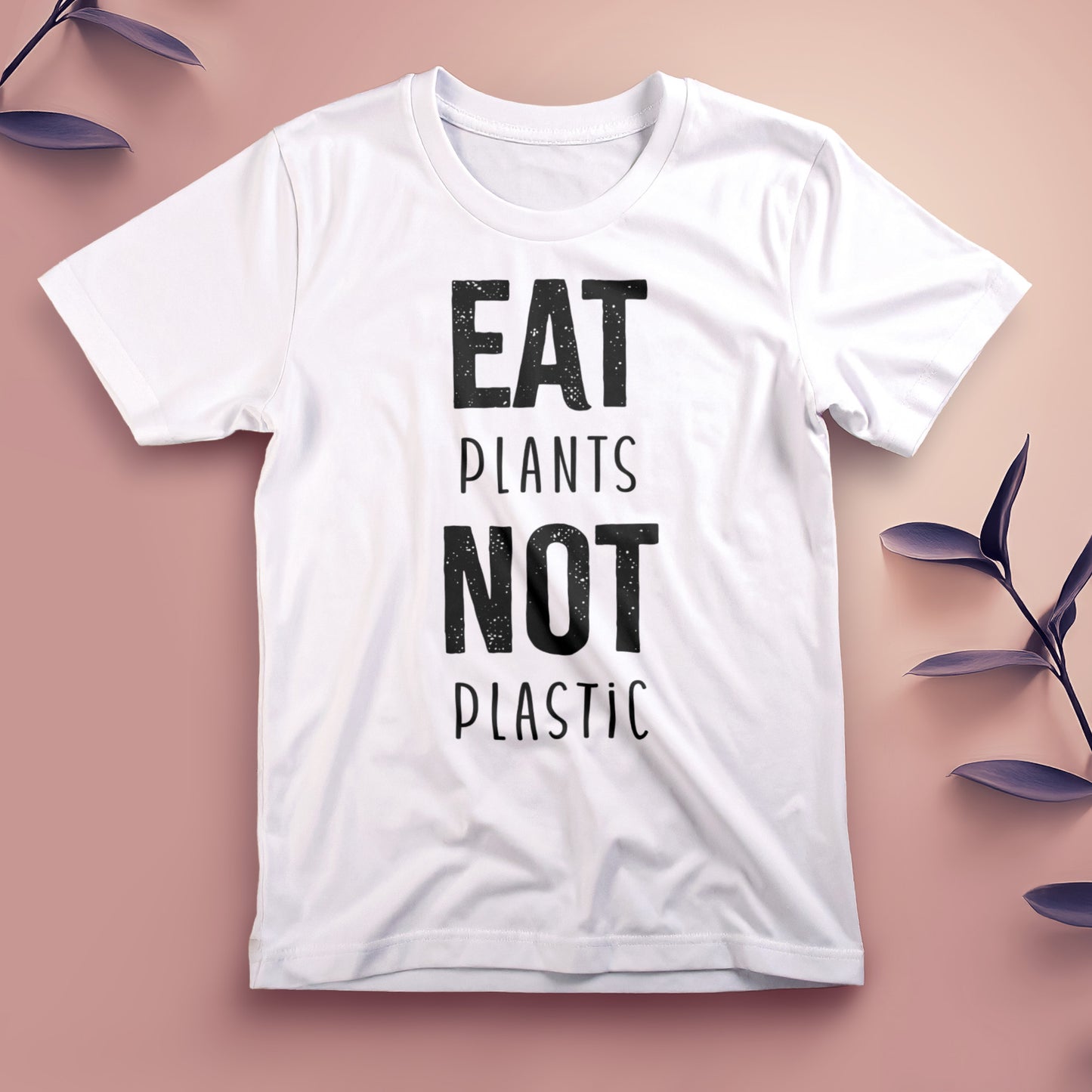 Eat Plants, Not Plastic - Tee, Unisex