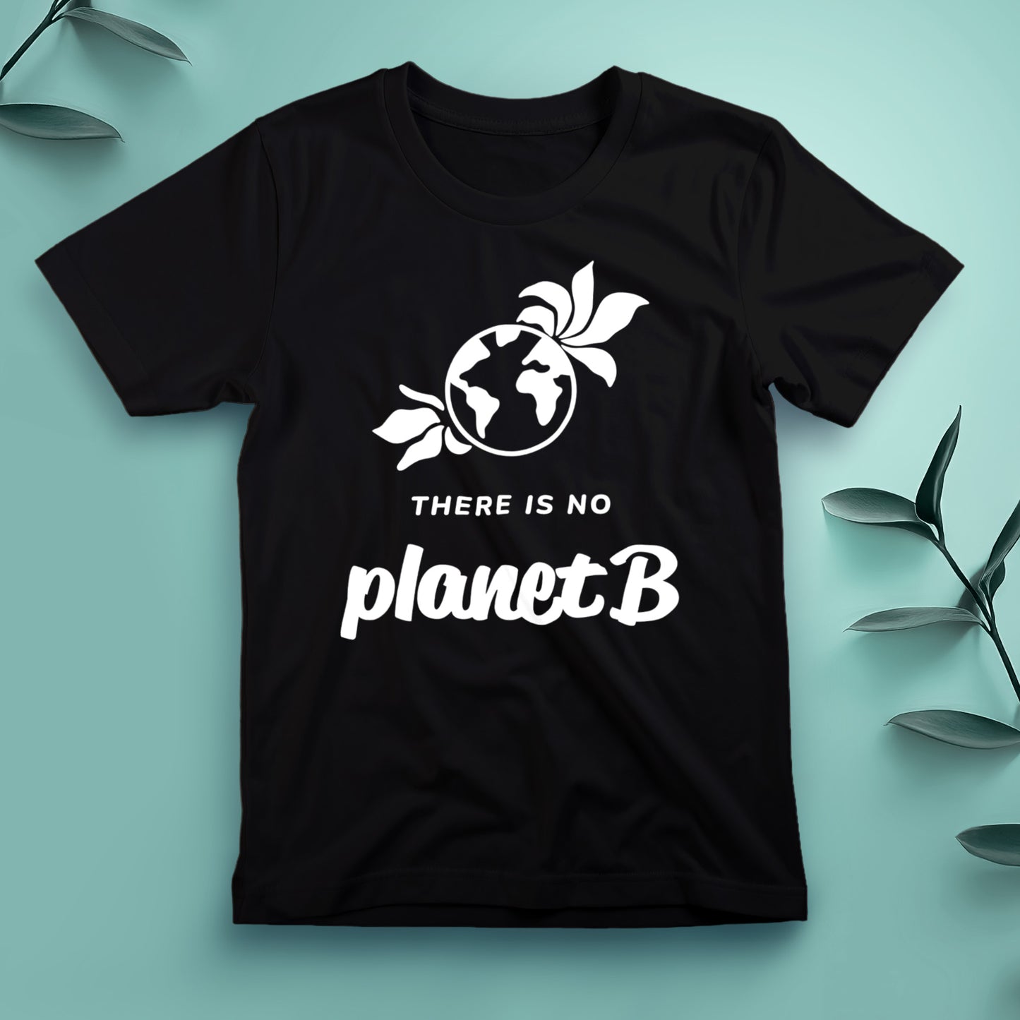 There Is No Planet B (2) - Tee, Unisex