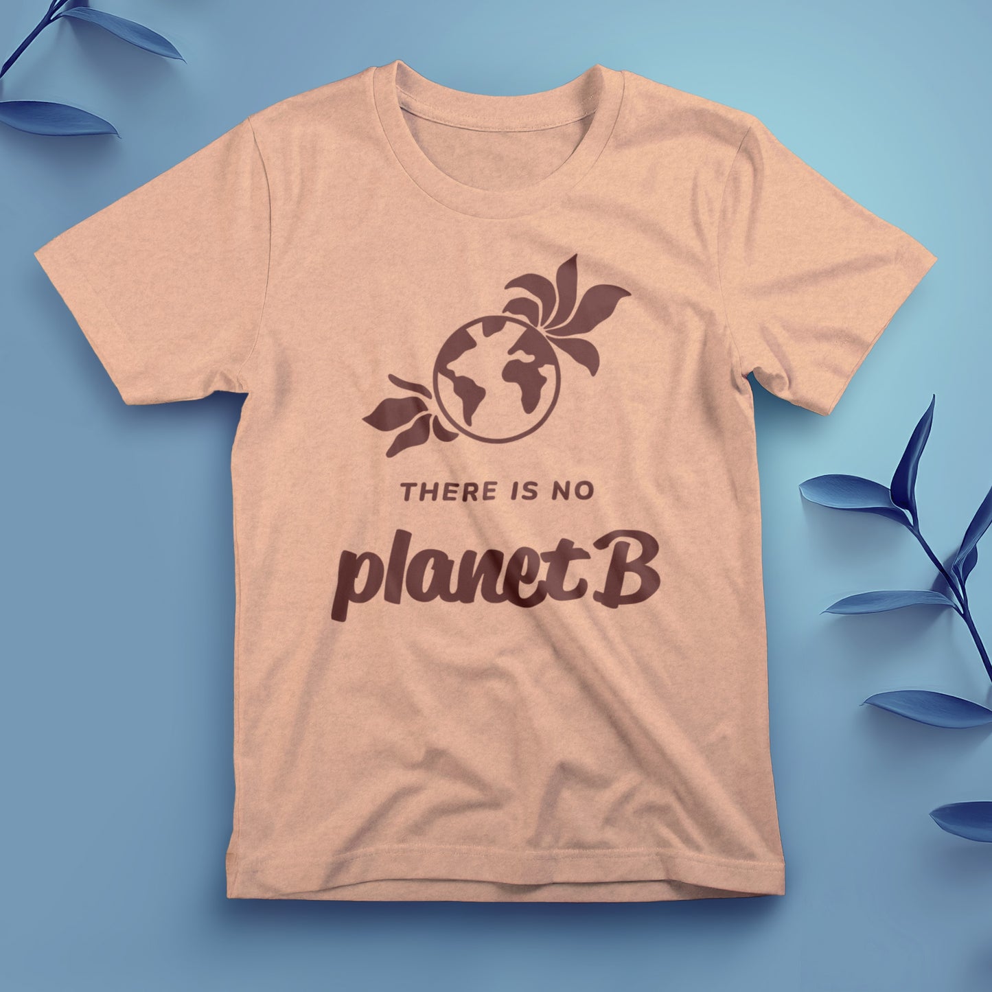 There Is No Planet B (2) - Tee, Unisex