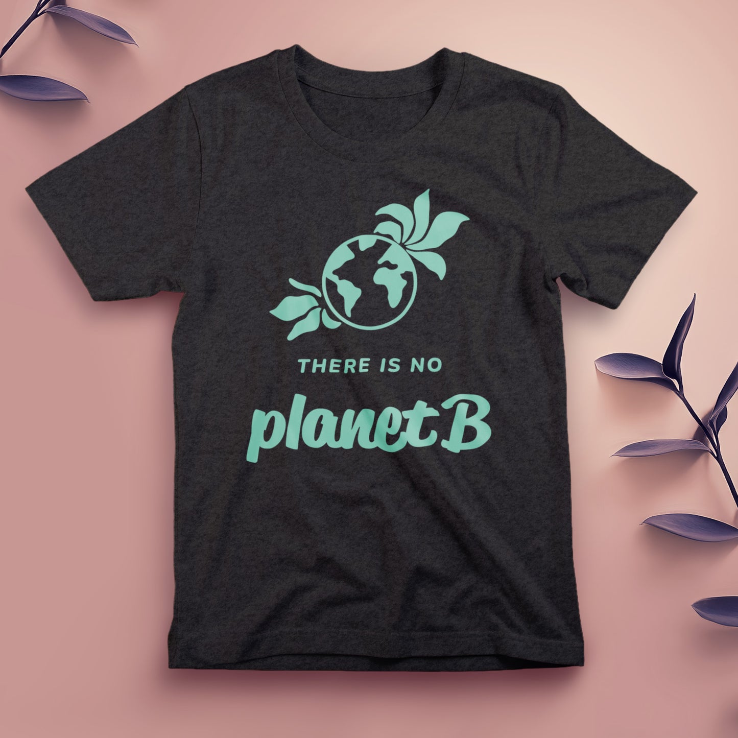 There Is No Planet B (2) - Tee, Unisex