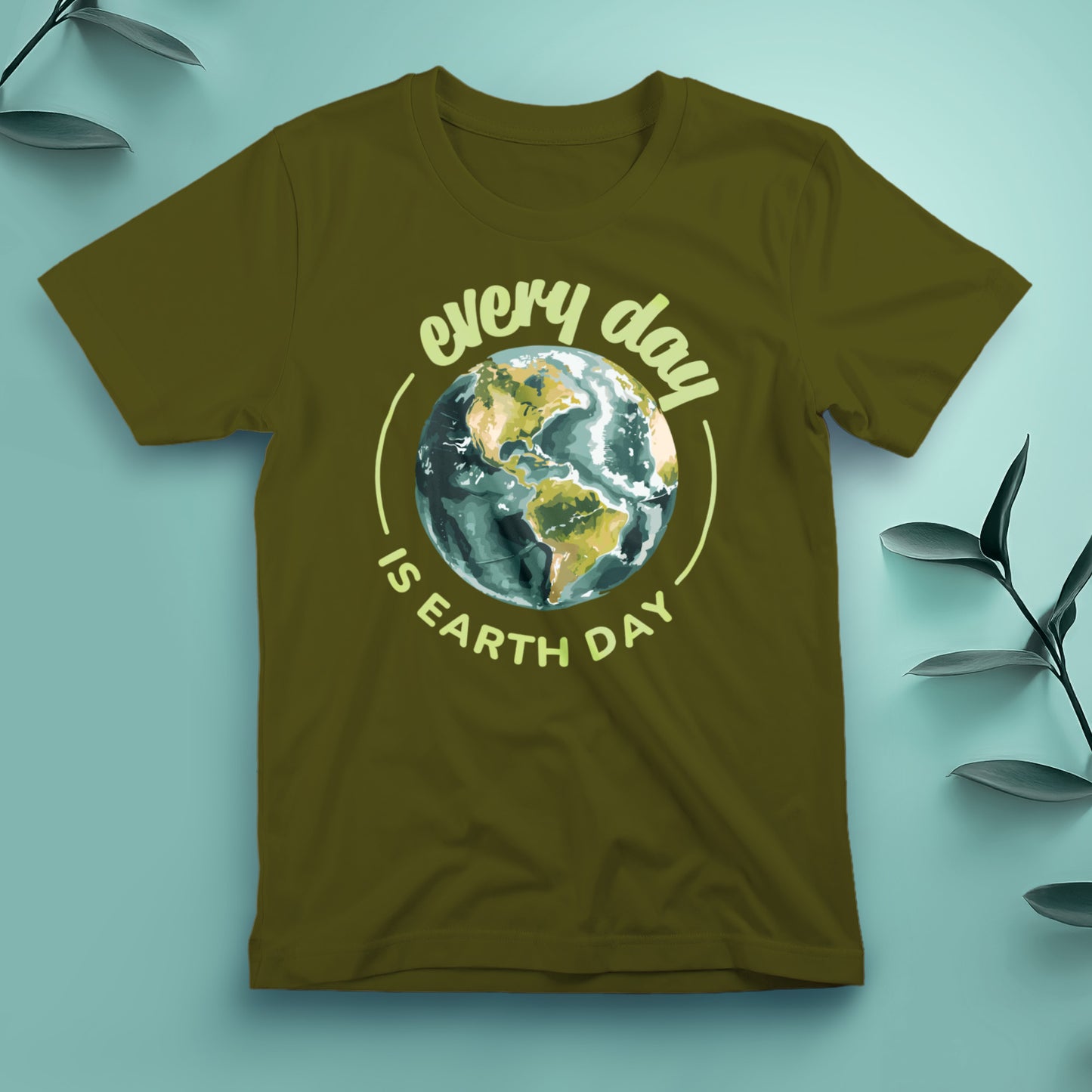 Every Day Is Earth Day - Tee, Unisex