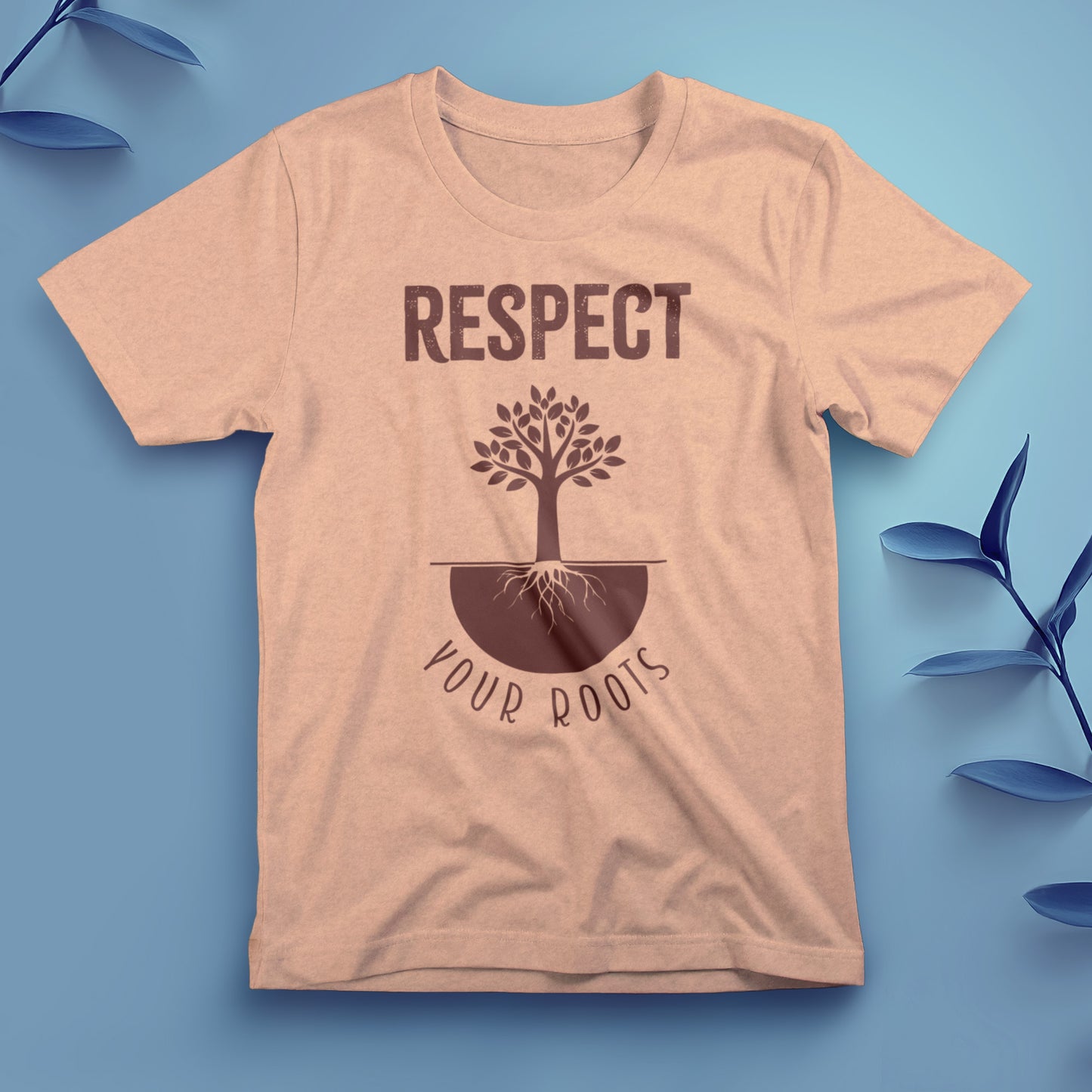 Respect Your Roots (2) - Tee, Unisex