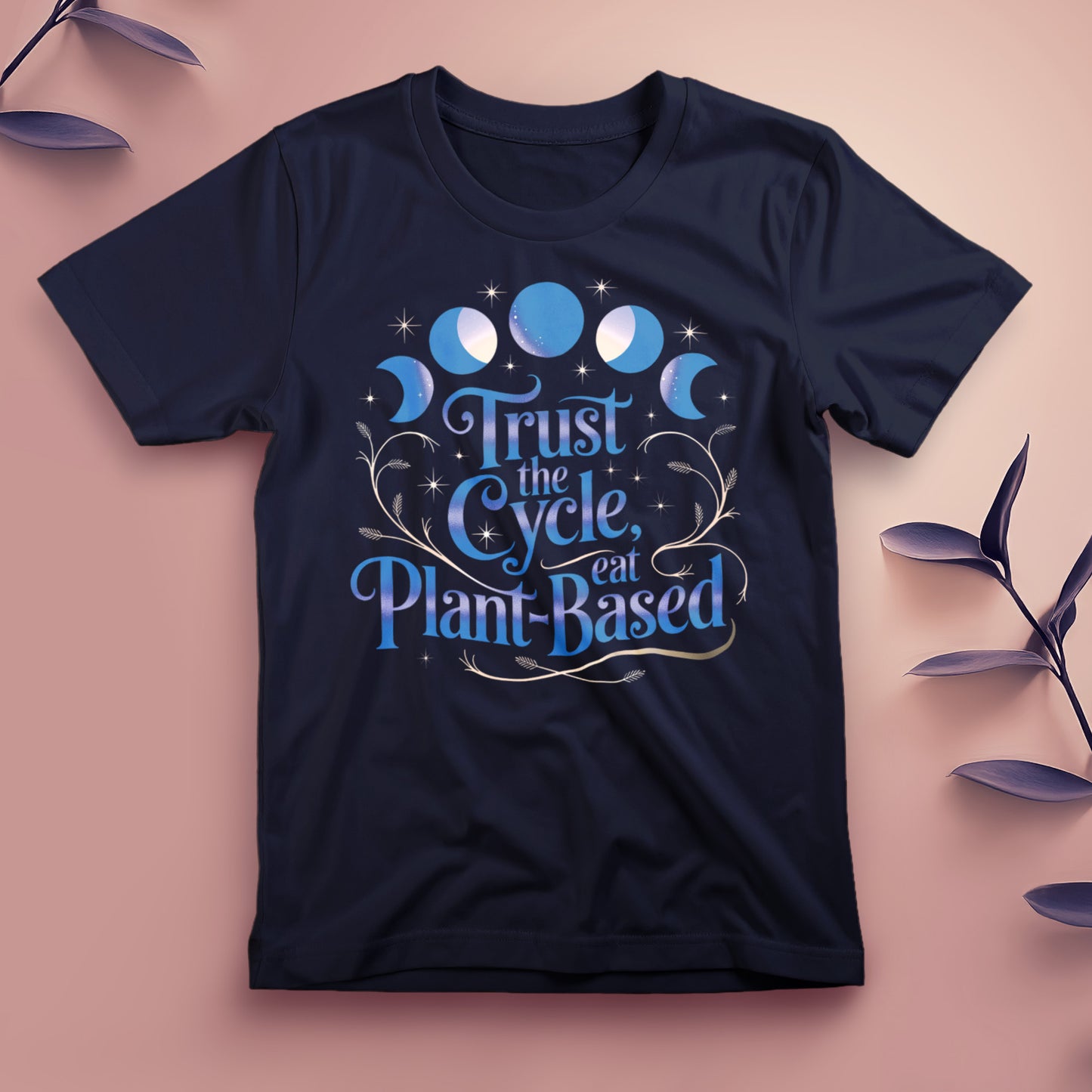 Trust the Cycle, Eat Plant-Based - Tee, Unisex