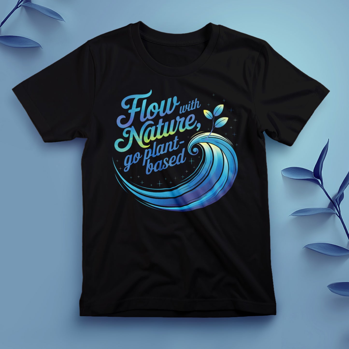 Flow with Nature, Go Plant-Based - Tee, Unisex