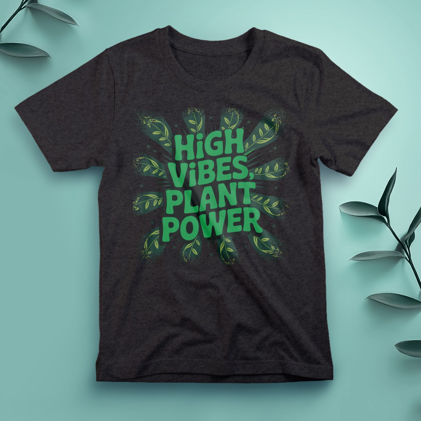 High Vibes, Plant Power - Tee, Unisex