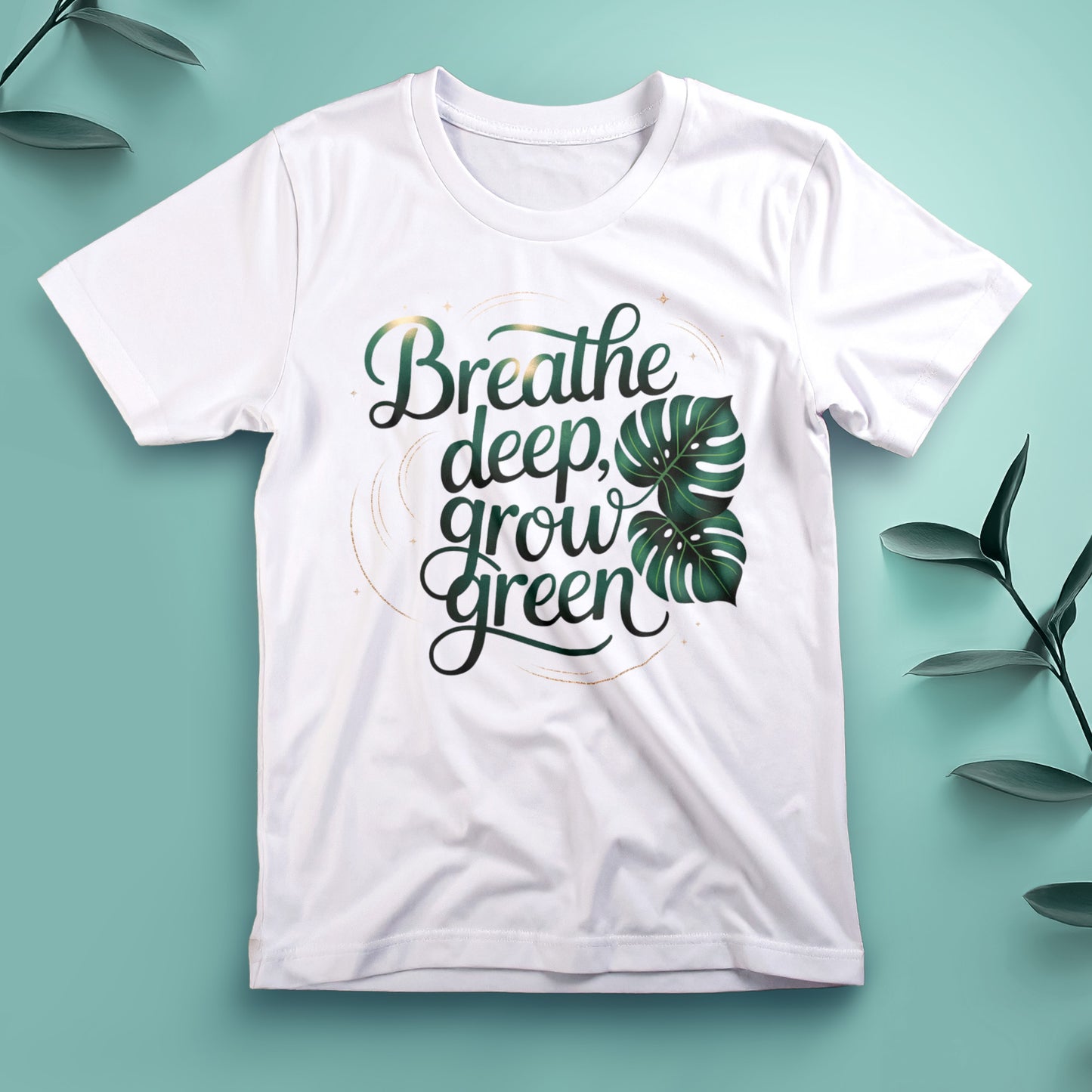 Breathe Deep, Grow Green - Tee, Unisex