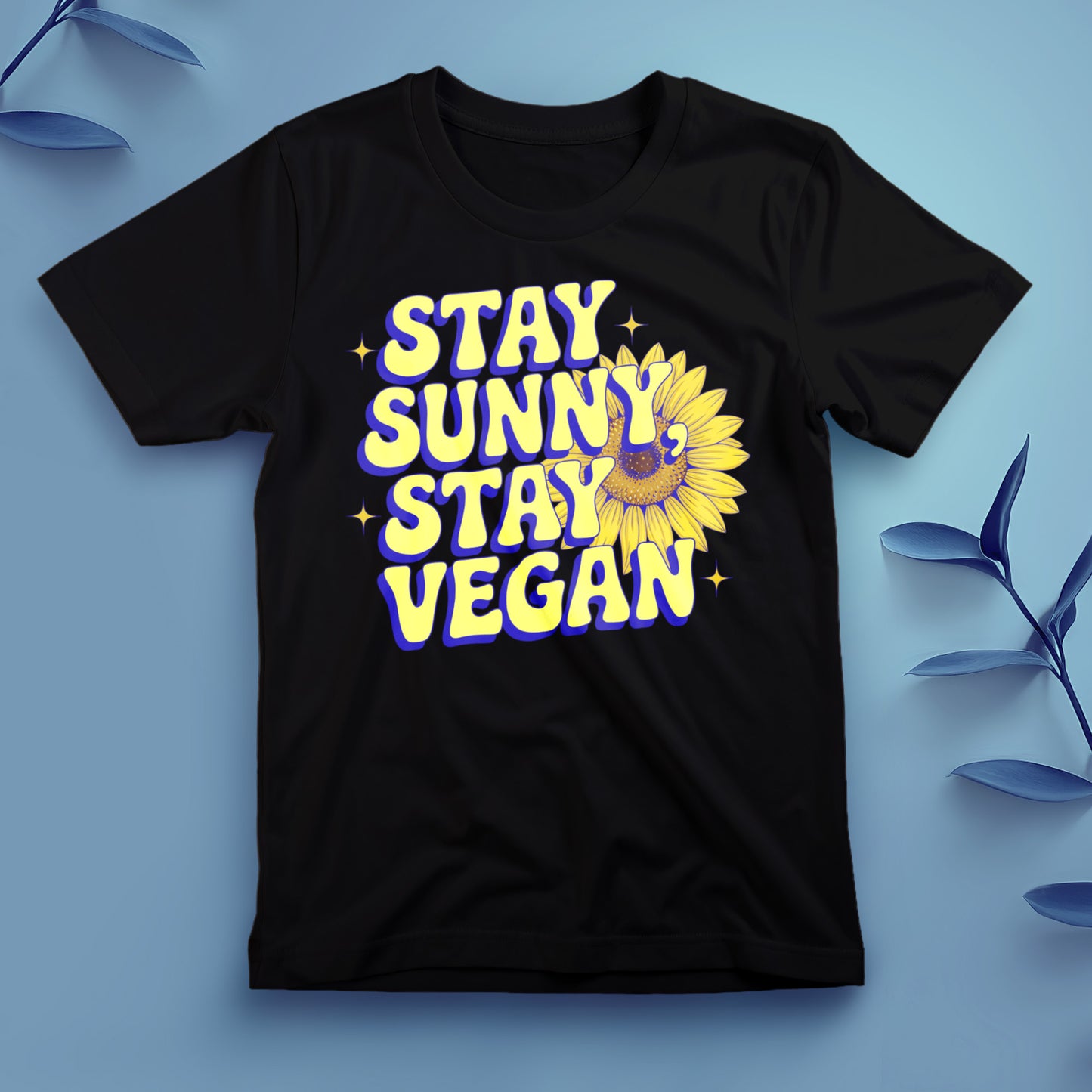 Stay Sunny, Stay Vegan - Tee, Unisex