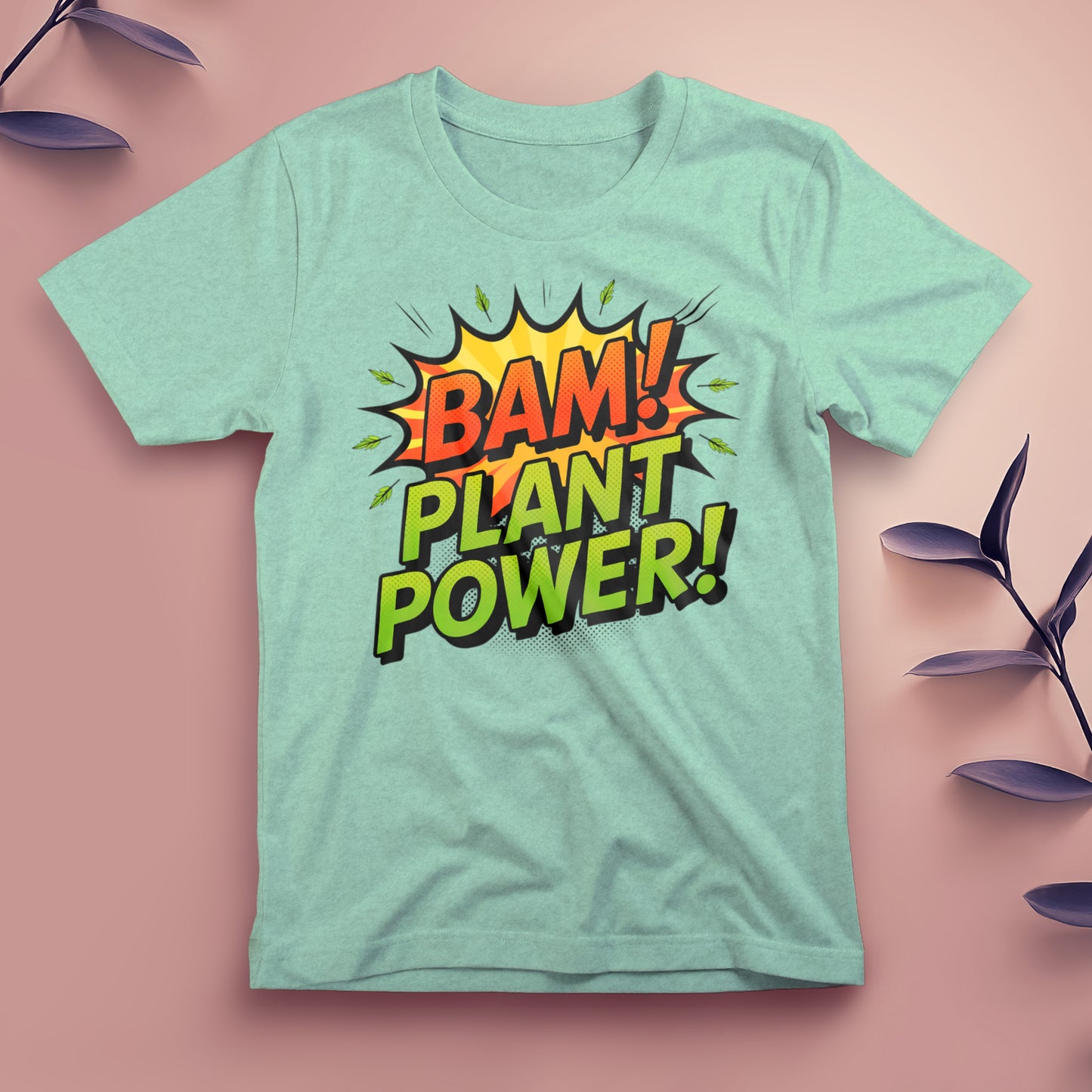 Bam! Plant Power - Tee, Unisex