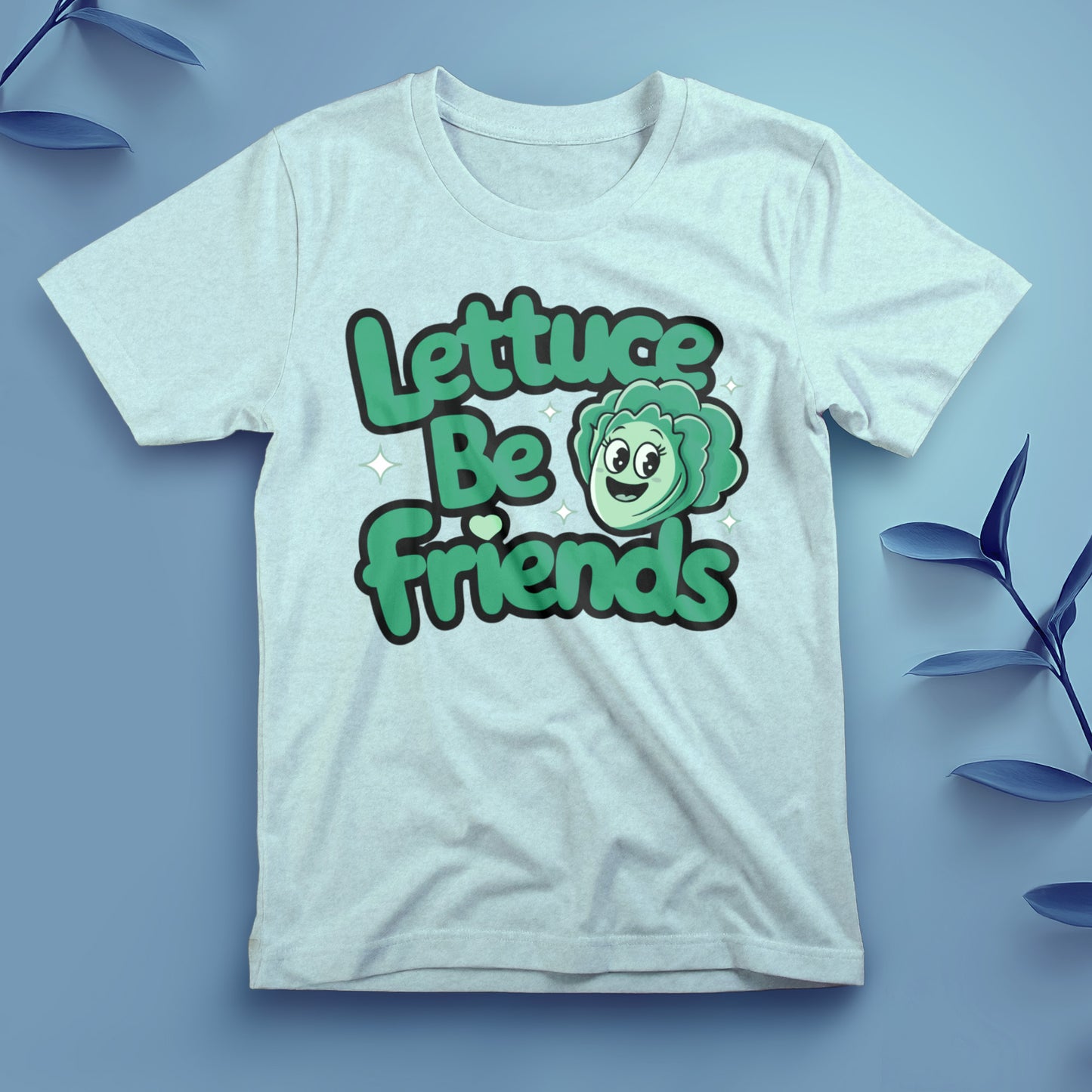 Lettuce Be Friends - Tee, Unisex