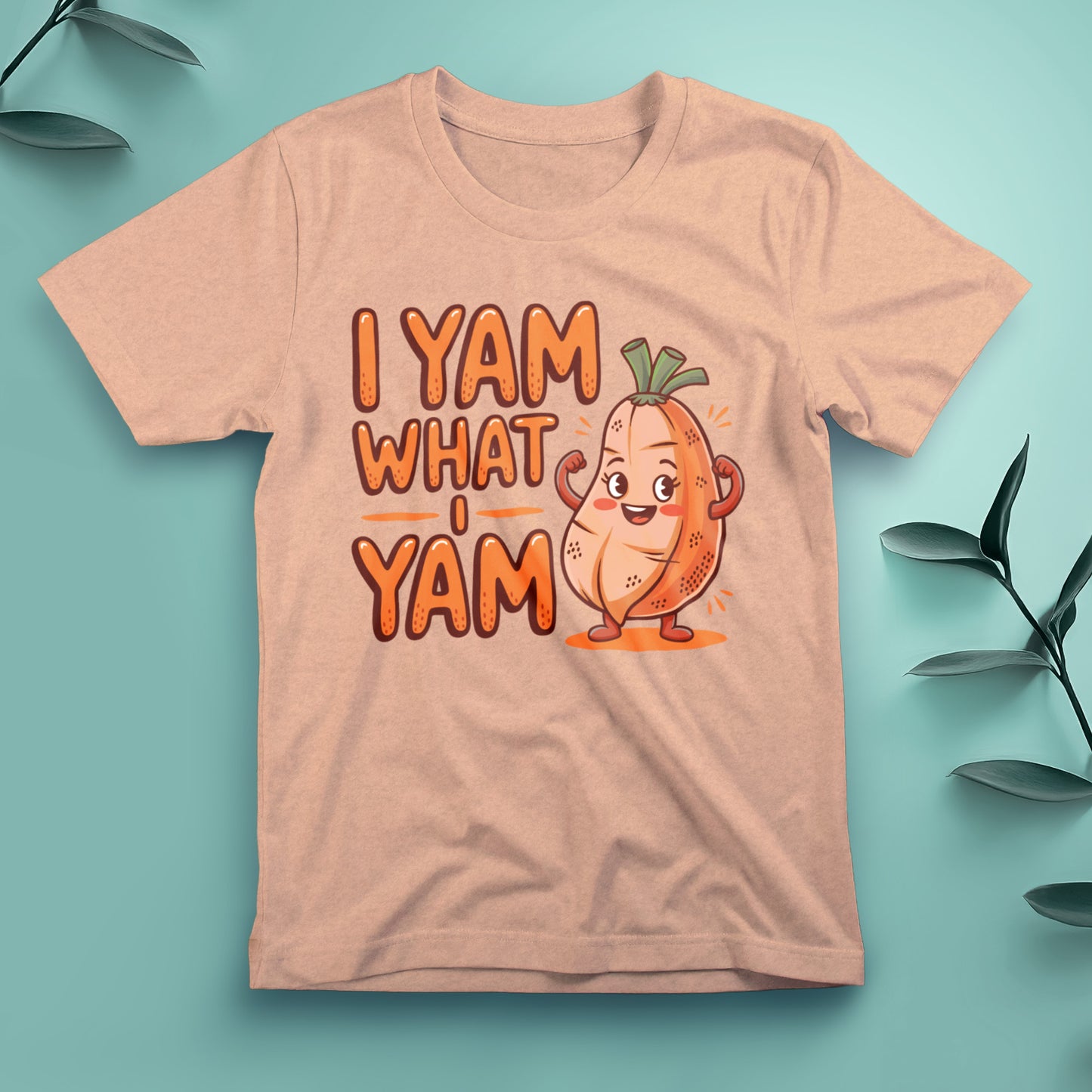 I Yam What I Yam - Tee, Unisex