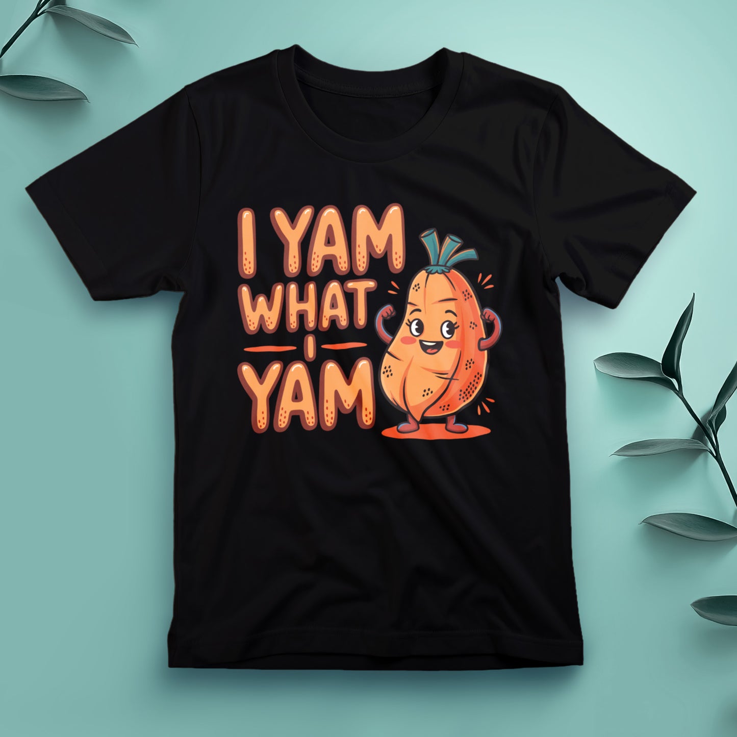 I Yam What I Yam - Tee, Unisex