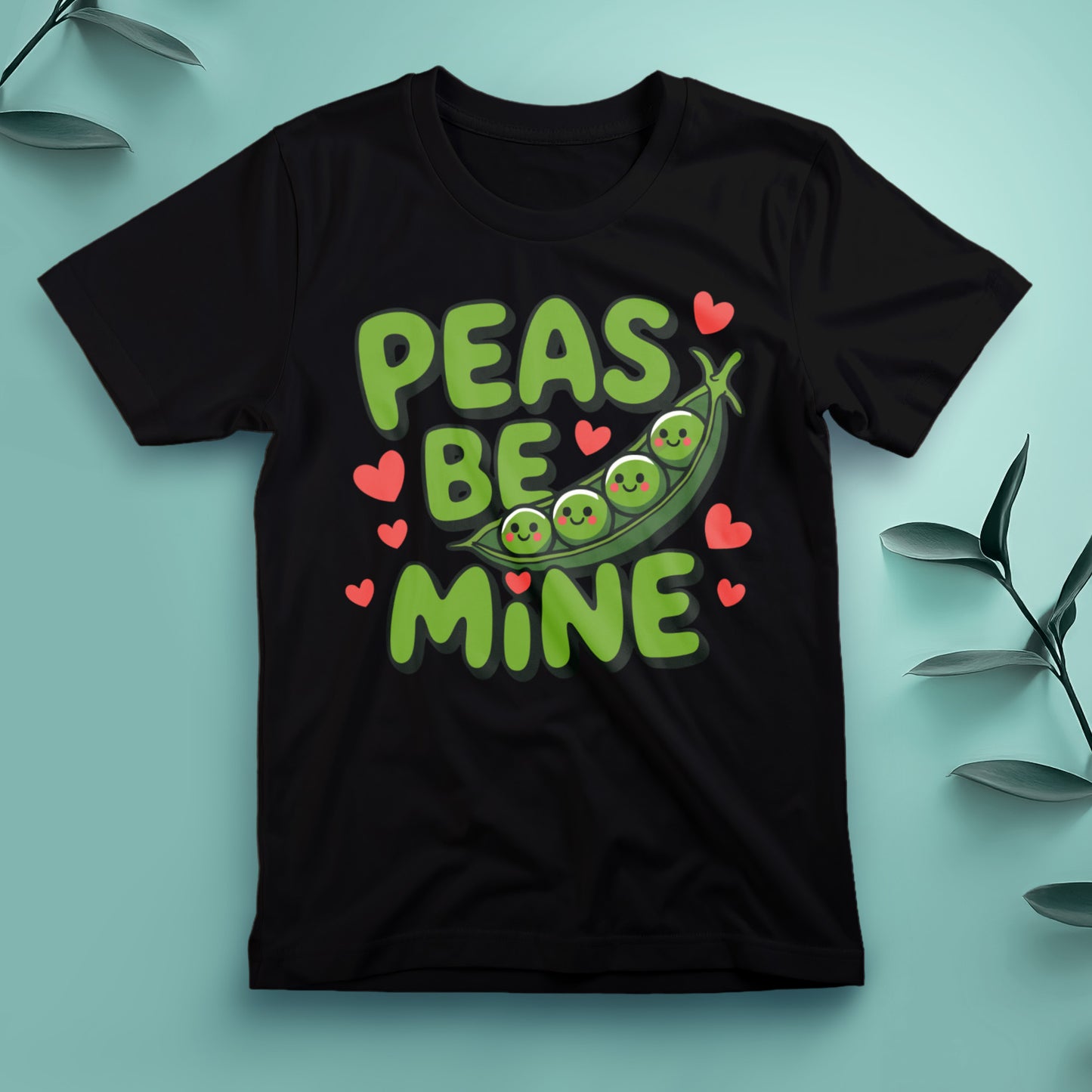 Peas Be Mine - Tee, Unisex