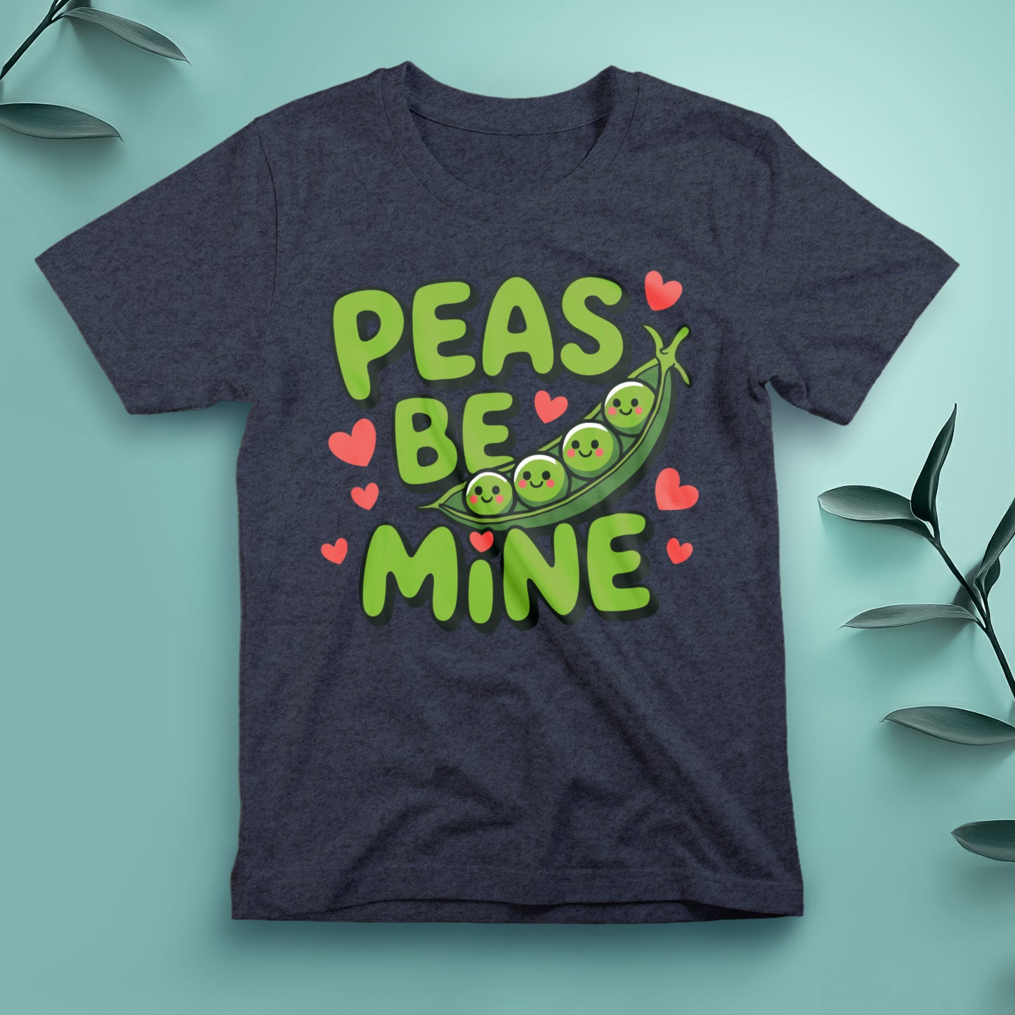 Peas Be Mine - Tee, Unisex