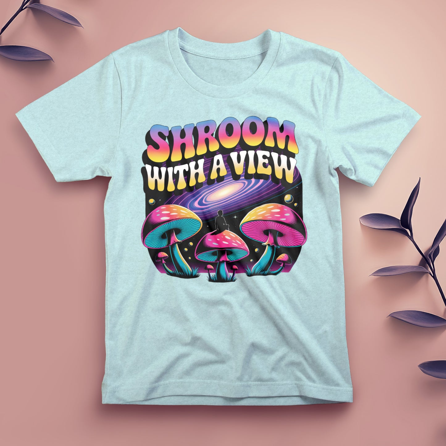 Shroom With a View - Tee, Unisex