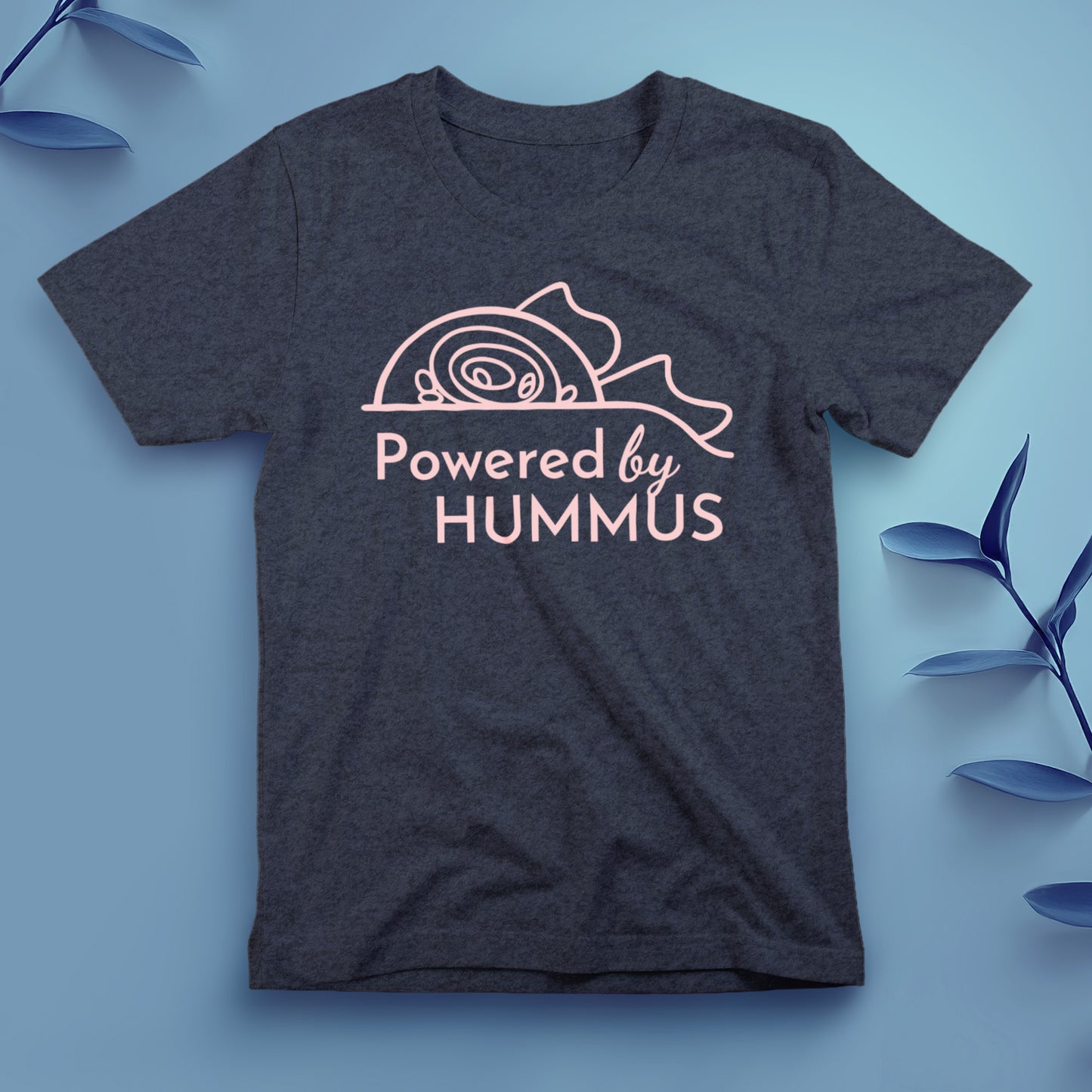 Powered by Hummus - Tee, Unisex