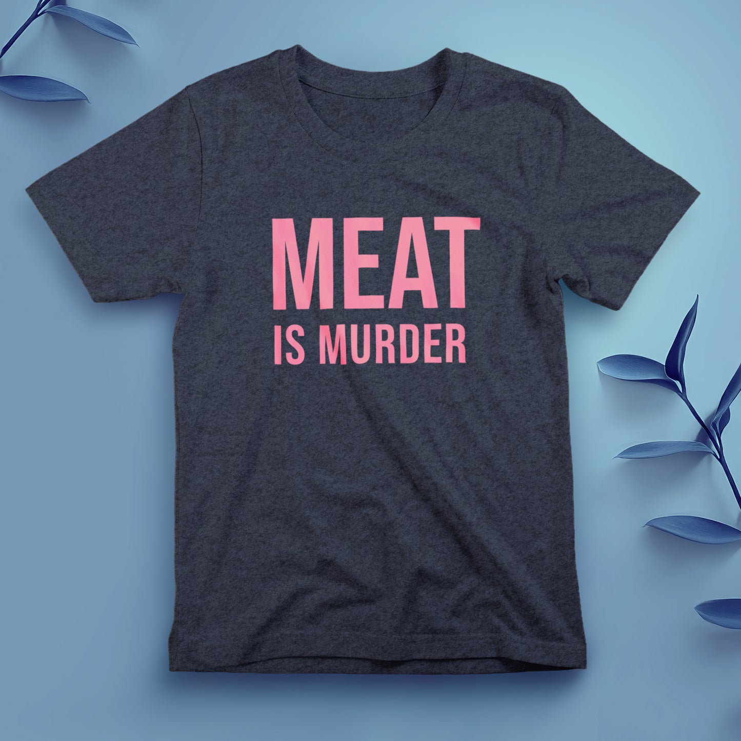 Meat Is Murder - Tee, Unisex
