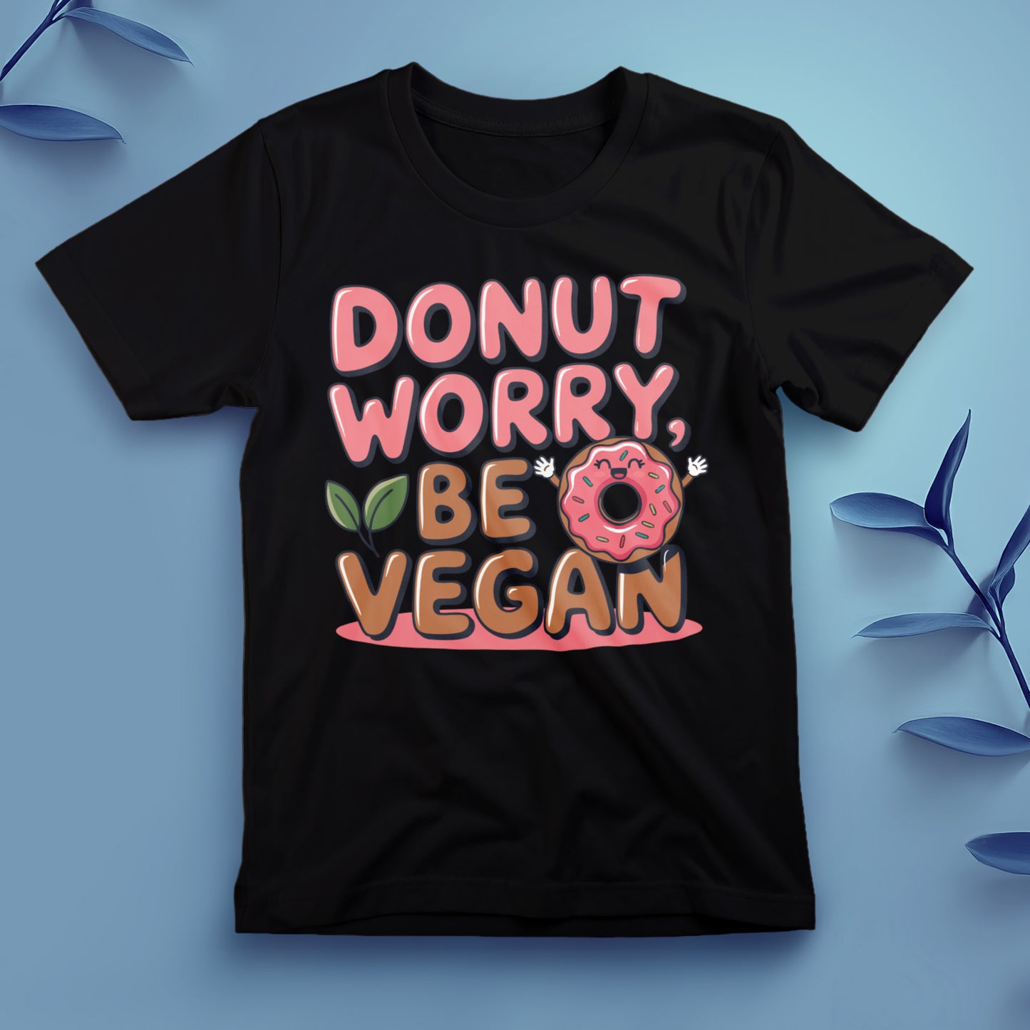 Donut Worry, Be Vegan - Tee, Unisex