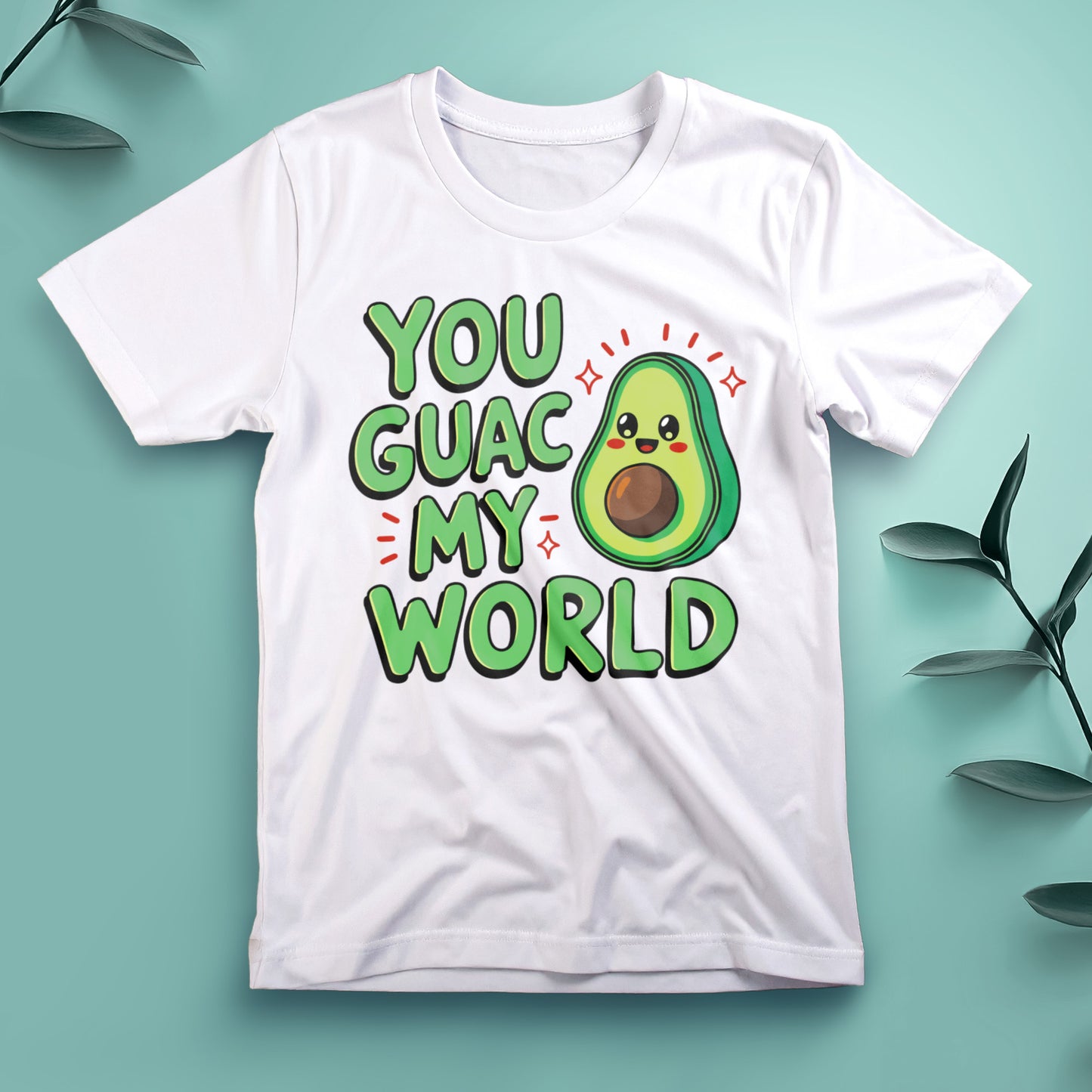 You Guac My World - Tee, Unisex