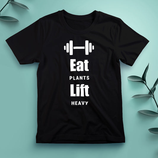 Eat Plants, Lift Heavy - Tee, Unisex