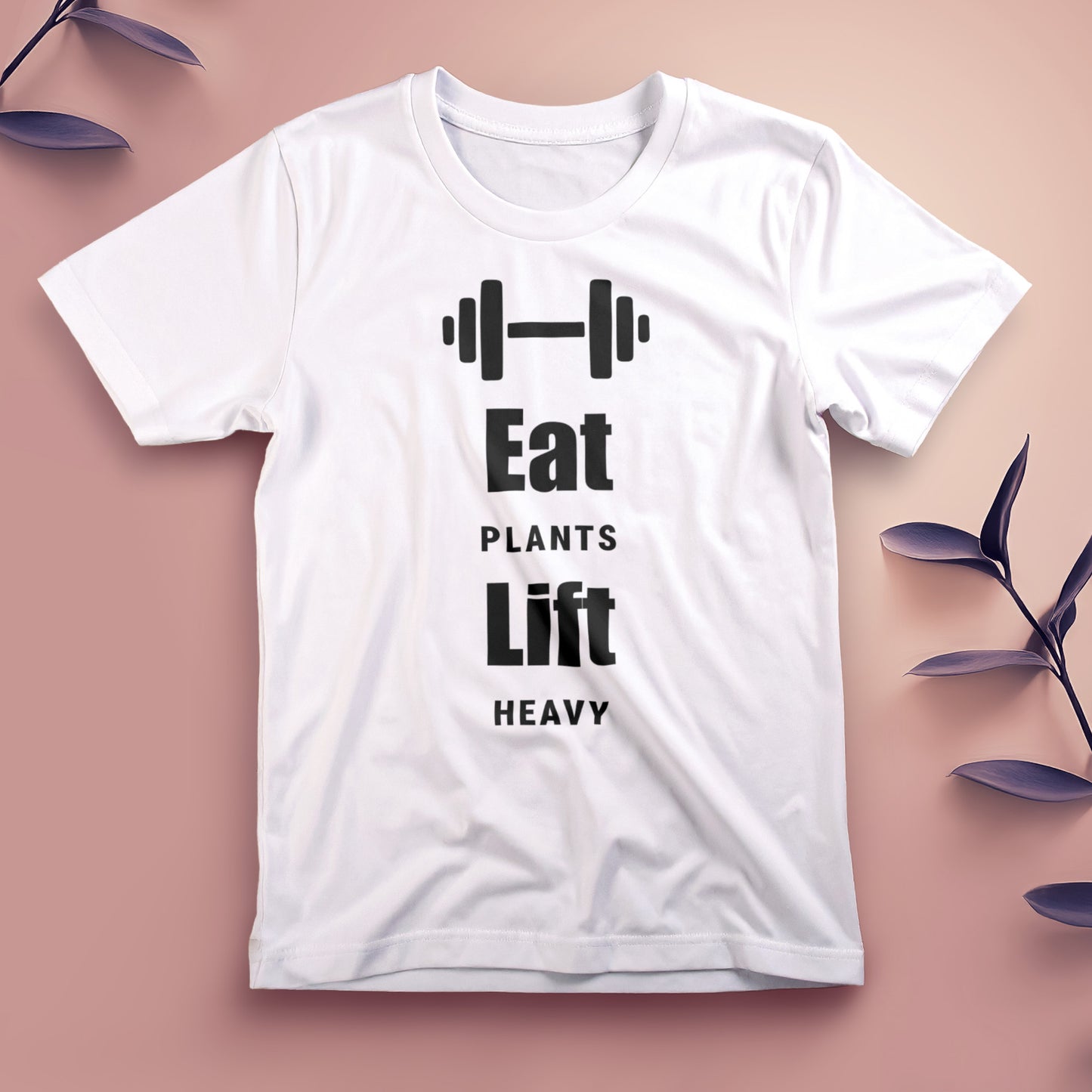 Eat Plants, Lift Heavy - Tee, Unisex