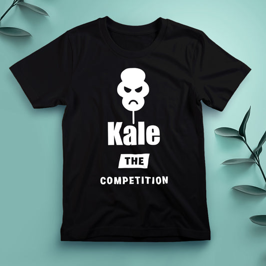 Kale the Competition - Tee, Unisex