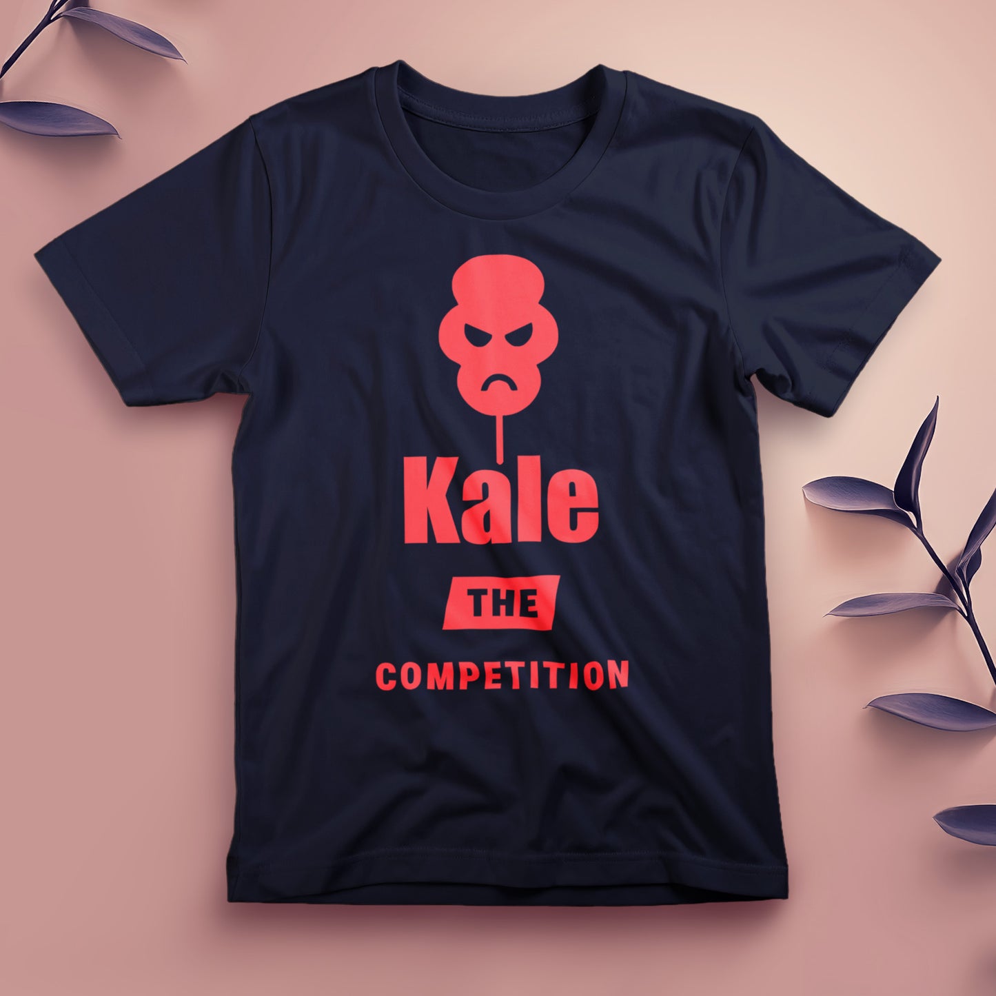 Kale the Competition - Tee, Unisex