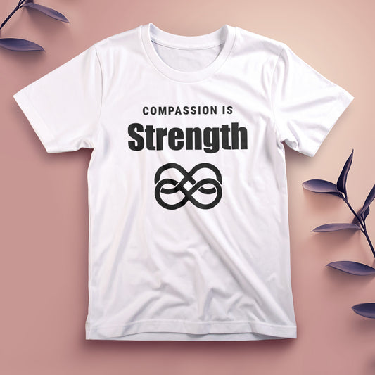 Compassion Is Strength - Tee, Unisex