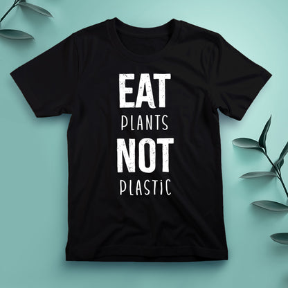 Eat Plants, Not Plastic - Tee, Unisex