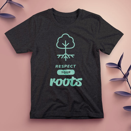 Respect Your Roots - Tee, Unisex