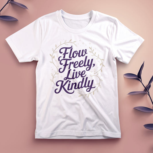 Flow Freely, Live Kindly - Tee, Unisex
