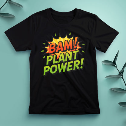 Bam! Plant Power - Tee, Unisex