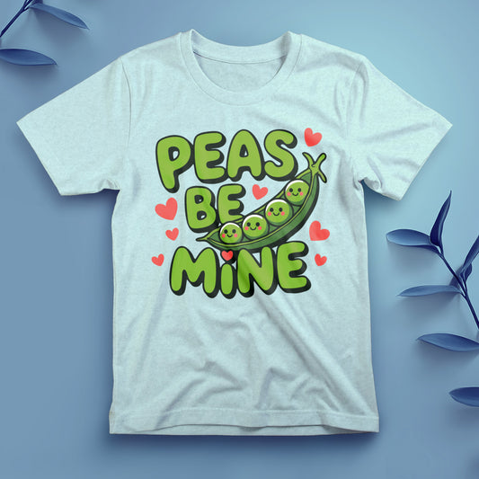 Peas Be Mine - Tee, Unisex