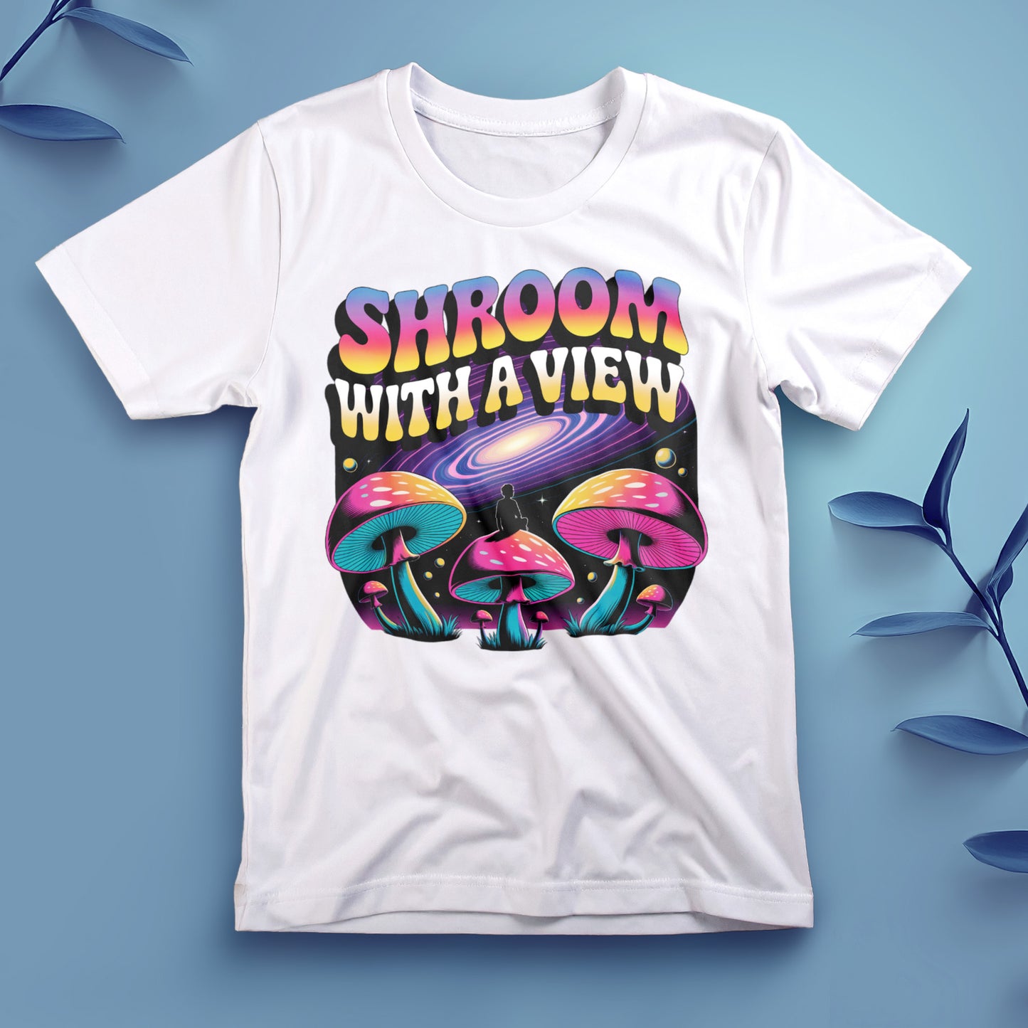 Shroom With a View - Tee, Unisex