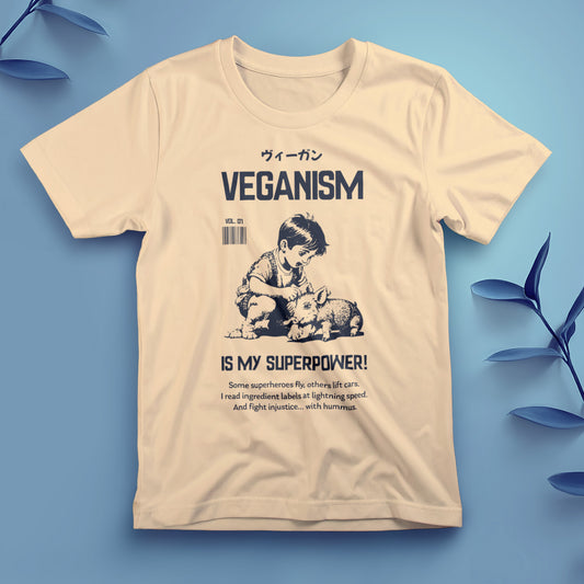 Veganism Is My Superpower - Tee, Unisex