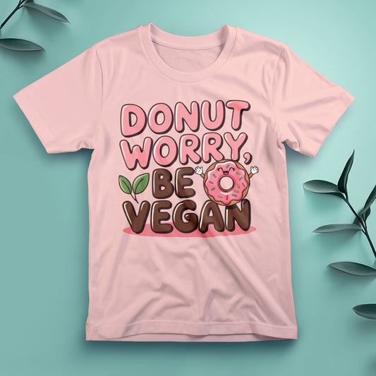 Donut Worry, Be Vegan - Tee, Unisex