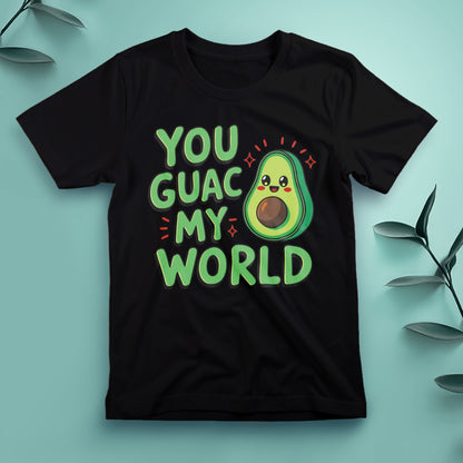 You Guac My World - Tee, Unisex