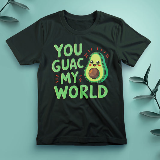 You Guac My World - Tee, Unisex