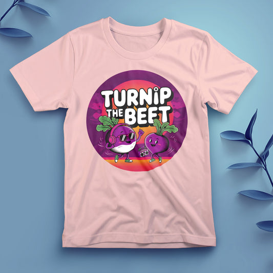 Turnip the Beet - Tee, Unisex